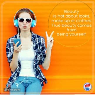 Beauty is not about looks, make up or clothes. True beauty comes from being yourself.